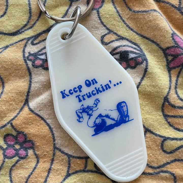 Keep On Truckin Keychain